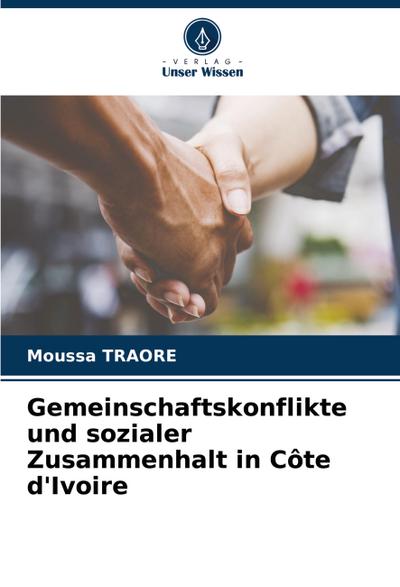 Gemeinschaftskonflikte und sozialer Zusammenhalt in Côte d’Ivoire