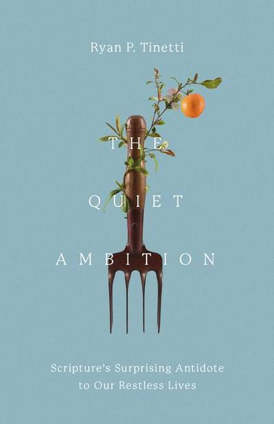 The Quiet Ambition