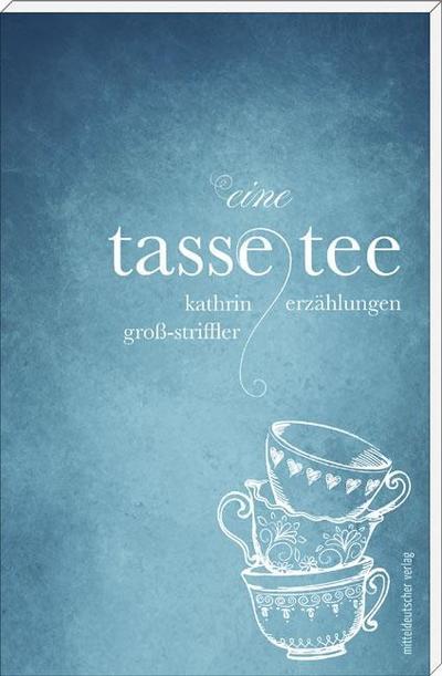 Eine Tasse Tee