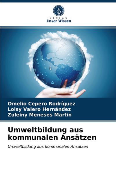 Umweltbildung aus kommunalen Ansätzen