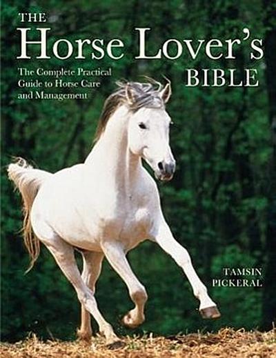 The Horse Lover’s Bible