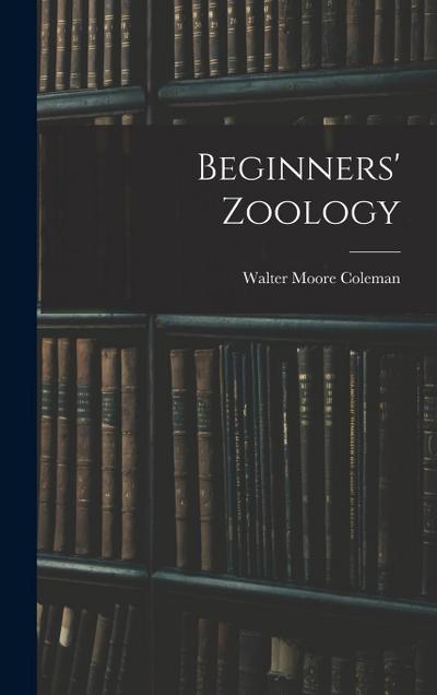 Beginners’ Zoology