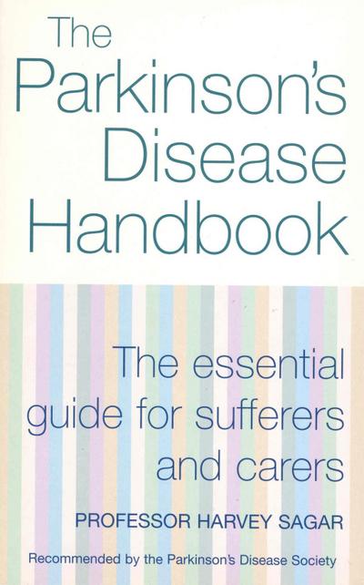The New Parkinson’s Disease Handbook