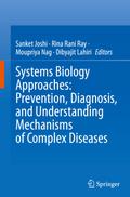 Systems Biology Approaches: Prevention, Diagnosis, and Understanding Mechanisms of Complex Diseases
