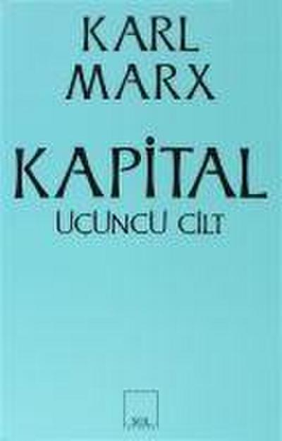 Kapital 3. Cilt