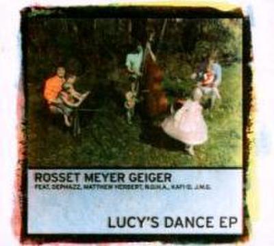 Lucy’s Dance EP