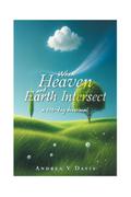 When Heaven and Earth Intersect
