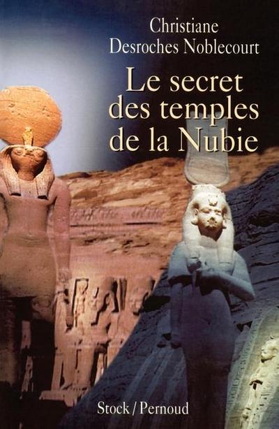 Le secret des temples de la Nubie