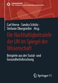 Die Nachhaltigkeitsziele der UN im Spiegel der Wissenschaft