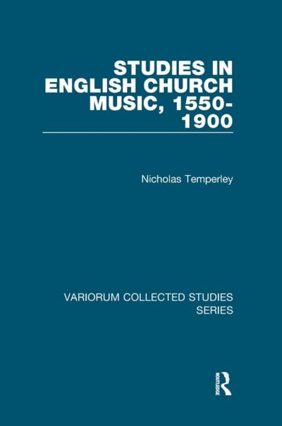 Studies in English Church Music, 1550-1900