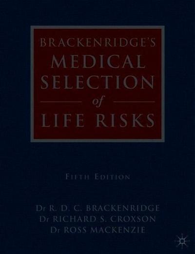 Brackenridge’s Medical Selection of Life Risks