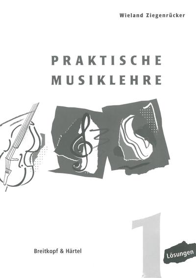 Praktische Musiklehre. H.1