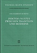 Doktor Faustus zwischen Tradition und Moderne