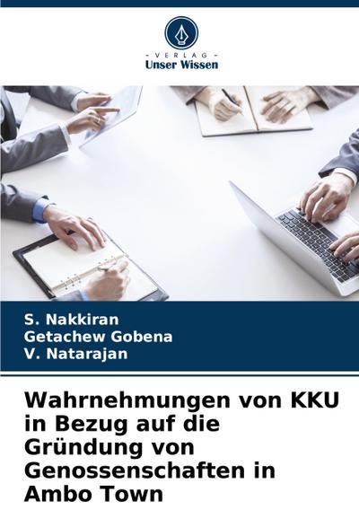 Wahrnehmungen von KKU in Bezug auf die Gründung von Genossenschaften in Ambo Town