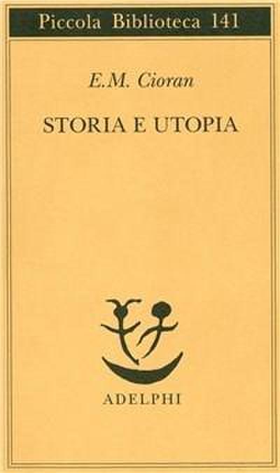 Storia e utopia