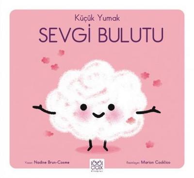 Kücük Yumak - Sevgi Bulutu