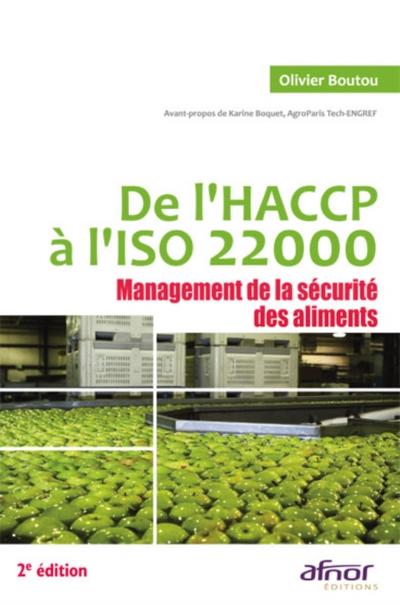 De l’’HACCP à l’’ISO 22000 - 2e édition