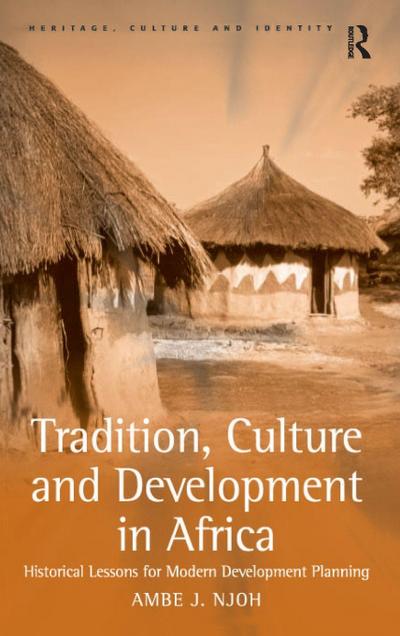 Tradition, Culture and Development in Africa
