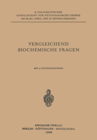 Vergleichende Biochemische Fragen