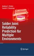 Solder Joint Reliability Prediction for Multiple E