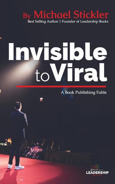 Invisible to Viral