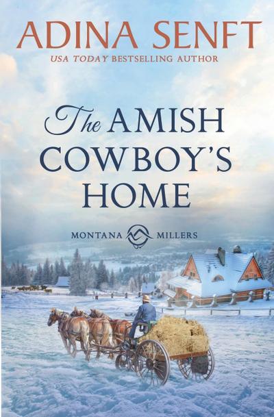 The Amish Cowboy’s Home