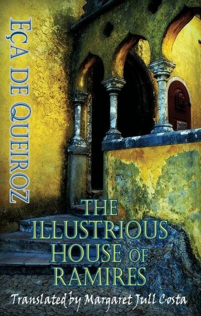 The Illustrious House of Ramires