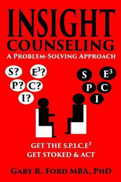 Insight Counseling: A Problem-Solving Approach