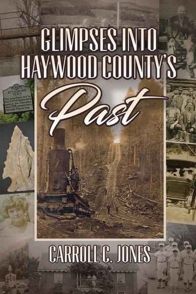Glimpses into Haywood County’s Past