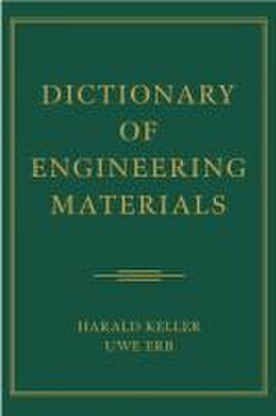 Dictionary of Engineering Materials