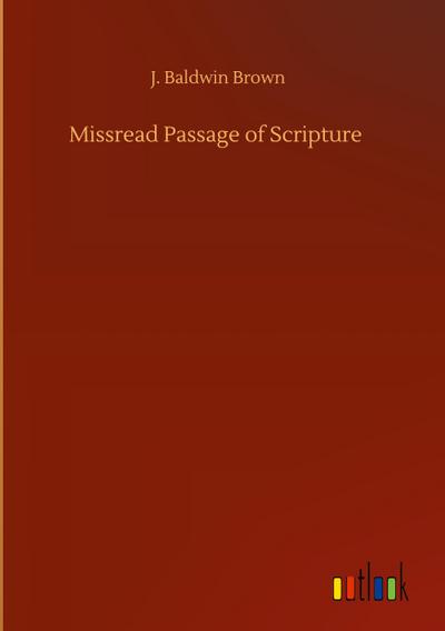 Missread Passage of Scripture