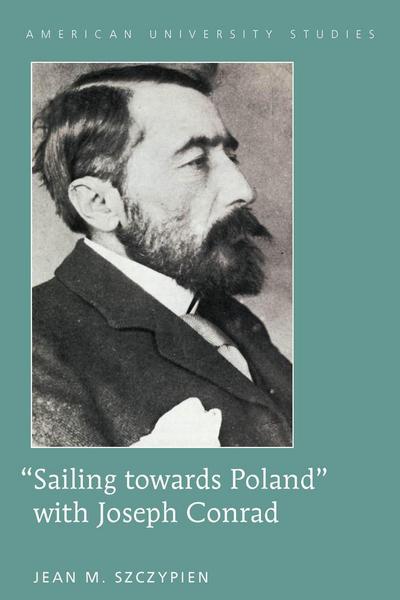 ’Sailing towards Poland’ with Joseph Conrad