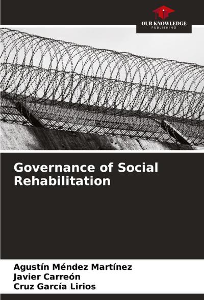 Governance of Social Rehabilitation