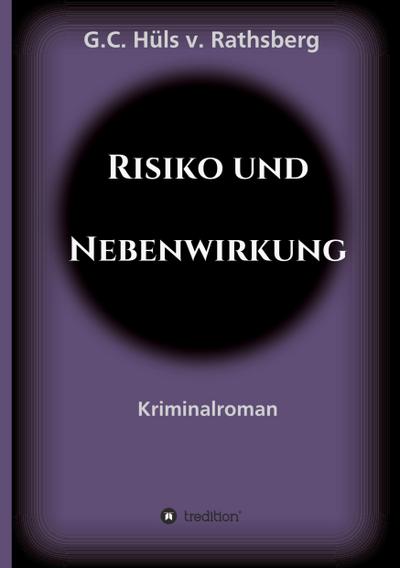 Risiko und Nebenwirkung