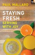 Staying Fresh