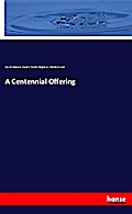 A Centennial Offering