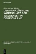 Der französische Wortschatz der Waldenser in Deutschland