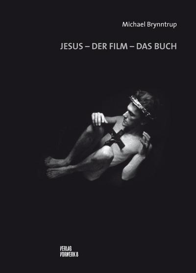 Jesus, der Film, das Buch