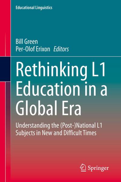 Rethinking L1 Education in a Global Era