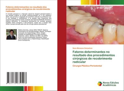 Fatores determinantes no resultado dos procedimentos cirúrgicos de recobrimento radicular