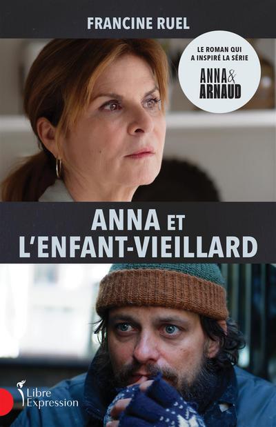 Anna et l’enfant-vieillard