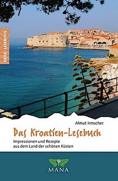 Das Kroatien-Lesebuch, m. 1 Beilage