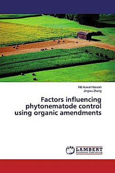 Factors influencing phytonematode control using organic amendments