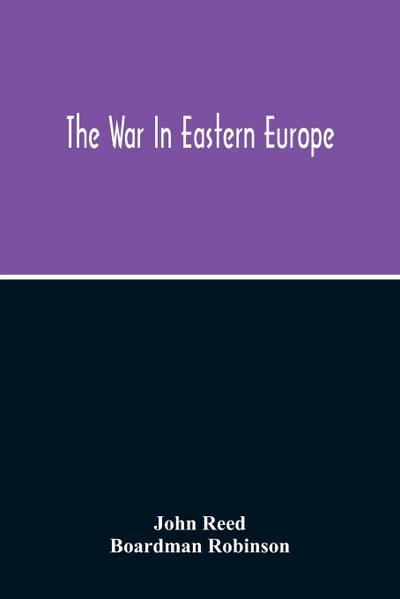 The War In Eastern Europe