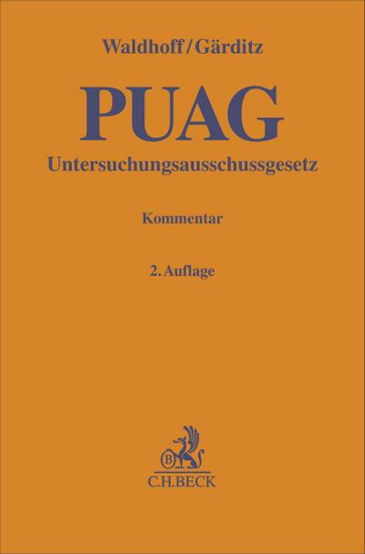 Gesetz zur Regelung des Rechts der Untersuchungsausschüsse des Deutschen Bundestages. PUAG