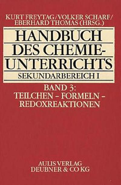 Teilchen - Formeln - Redoxreaktionen