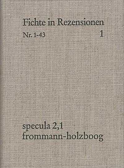 J. G. Fichte in zeitgenössischen Rezensionen