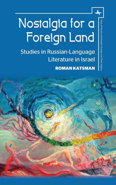 Nostalgia for a Foreign Land