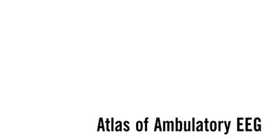 Atlas of Ambulatory EEG