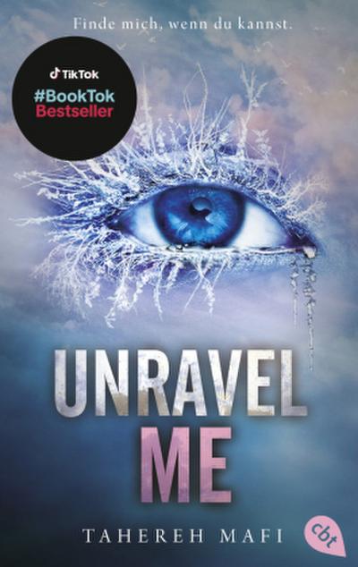 Unravel Me